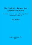 [预订]The Neolithic-Bronze Age Transition in Britain 9780860547716