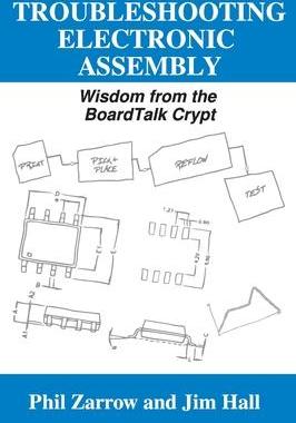 [预订]Troubleshooting Electronic Assembly: Wisdom from the BoardTalk Crypt 9781732283688