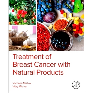 Breast Cancer with 预订 Products Natural 9780443299131 Treatment