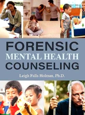 预订 Forensic Mental Health Counseling 法医心理健康咨询: 9781516534432