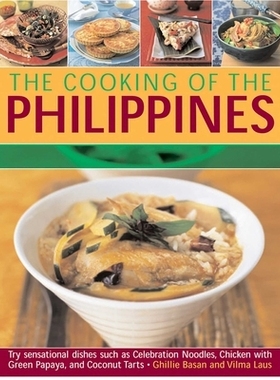 预订 Cooking of the Philippines: Classic Filipino Recipes Made Easy, with 70 Authentic Traditional Dishes Shown Step by