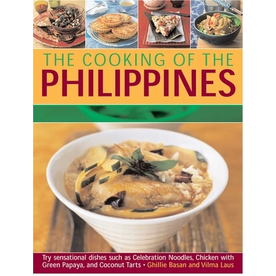 预订 Cooking of the Philippines: Classic Filipino Recipes Made Easy, with 70 Authentic Traditional Dishes Shown Step by