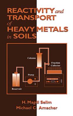 【预订】Reactivity and Transport of Heavy Metals in Soils