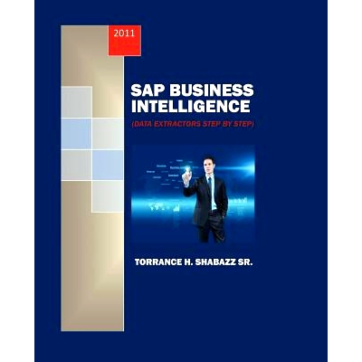 预订 SAP Business Intelligence: Data Extractors Step by Step