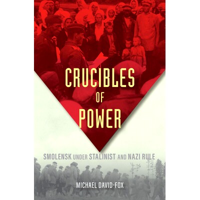 Smolensk under Stalinist and Nazi Rule