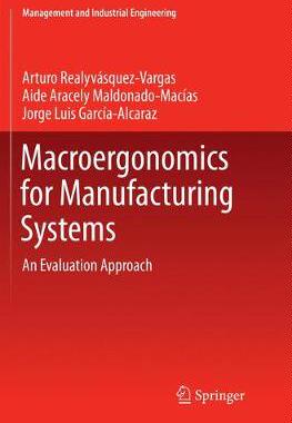 【预订】Macroergonomics for Manufacturing Systems