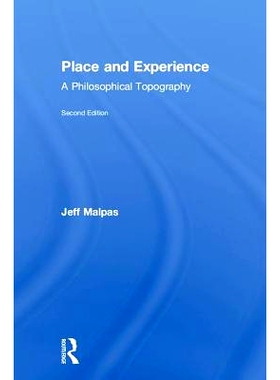 预订 Place and Experience: A Philosophical Topography 地点和经验：哲学地形学: 9781138291416