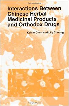 【预售】Interactions Between Chinese Herbal Medicinal Products and Orthodox Drugs