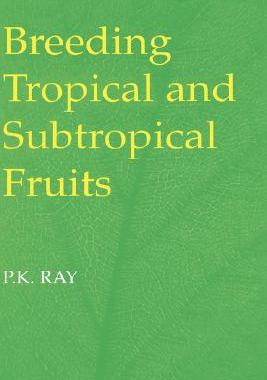 【预订】Breeding Tropical and Subtropical Fruits
