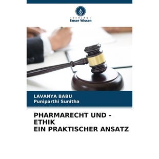 预订 PHARMARECHT UND -ETHIK EIN PRAKTISCHER ANSATZ: DE: 9786209457777