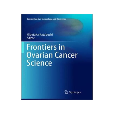 预订 Frontiers in Ovarian Cancer Science