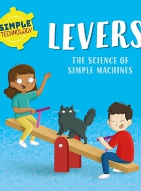 预订 Simple Technology: Levers 简单技术：杠杆: 9781526323309
