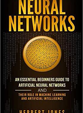 【预售】Neural Networks: An Essential Beginn...