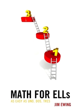 预订 Math for ELLs: As Easy as Uno, Dos, Tres 厄尔斯的数学: 9781475853070