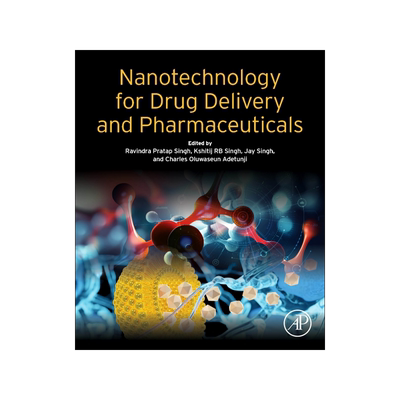 [预订]Nanotechnology for Drug Delivery and Pharmaceuticals