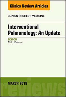 【预订】Interventional Pulmonology, An Issue of Clinics in Chest Medicine