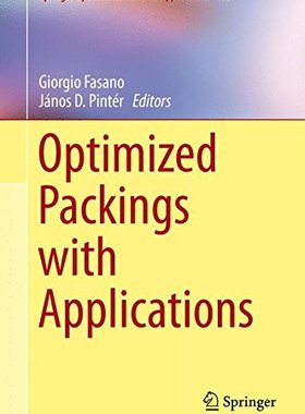 【预订】Optimized Packings with Applications