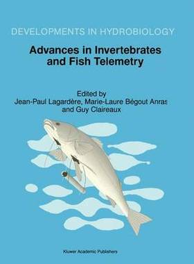 【预订】Advances in Invertebrates and Fish Telemetry