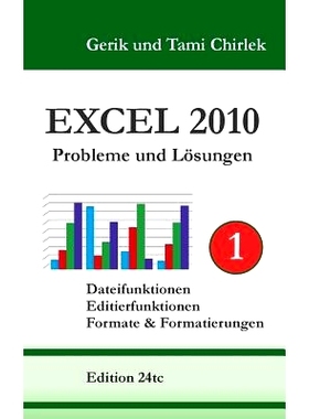 预订 Excel 2010 Probleme und Lösungen Band 1: Dateifunktionen, Editierfunktionen, Formate & Formatierungen: 97837357195