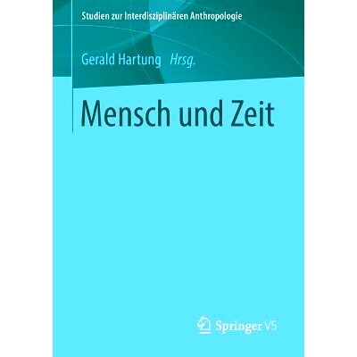 预订 Mensch und Zeit: 9783658053796