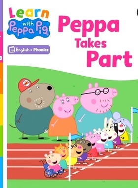 预订 Learn with Peppa Phonics Level 5 Book 3 - Peppa Takes Part (Phonics Reader): 9780241577066