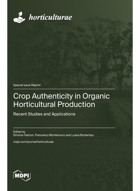 预订 Crop Authenticity in Organic Horticultural Production: Recent Studies and Applications: 9783725848577
