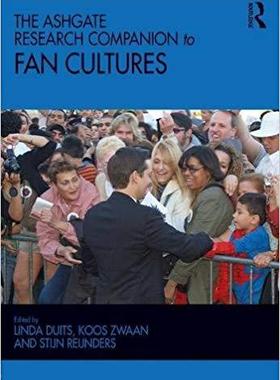 【预售】The Ashgate Research Companion to Fan Cultures