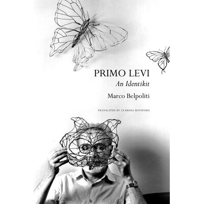 预订 Primo Levi: An Identikit 普里莫·莱维:一丝之辨: 9781803091907