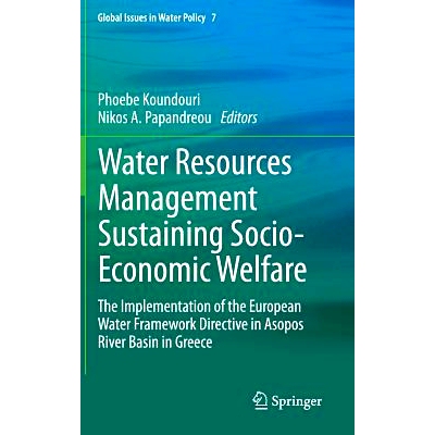 预订 Water Resources Management Sustaining Socio-Economic Welfare: The Implementation of the European Water Framework Di