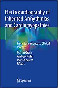 【预订】Electrocardiography of Inherited Arrhythmias and Cardiomyopathies 9783030521752