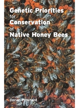 预订 Genetic Priorities for Conservation of Native Honey Bees: 9781914934896