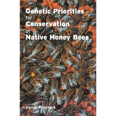 预订 Genetic Priorities for Conservation of Native Honey Bees: 9781914934896