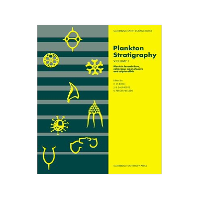 【预售】Plankton Stratigraphy: Volume 1, Planktic