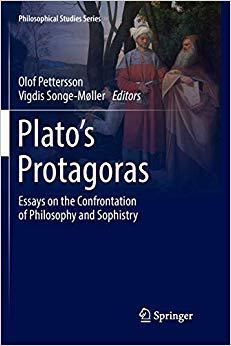【预售】Plato’s Protagoras: Essays on the Confrontation of Philosophy and Sophistry