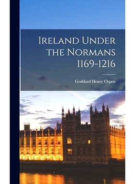 预订 Ireland Under the Normans 1169-1216: 9781016082037