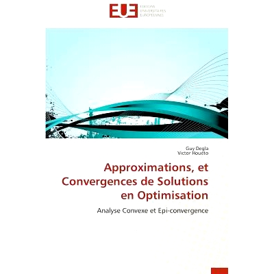 预订 Approximations, Et Convergences de Solutions En Optimisation: 9786131595806