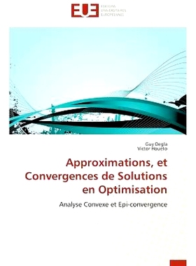 预订 Approximations, Et Convergences de Solutions En Optimisation: 9786131595806