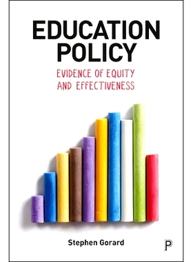 预订 Education Policy: Evidence of Equity and Effectiveness 教育政策：公平与有效的证据: 9781447342151