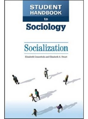 预订 Student Handbook to Sociology: Socialization 社会化（丛书）: 9780816083190