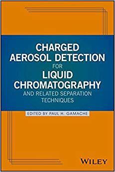 【预售】Charged Aerosol Detection For Liquid...