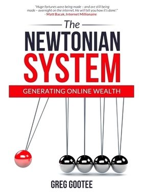 预订 The Newtonian System: Generating Online Wealth: 9781081800376