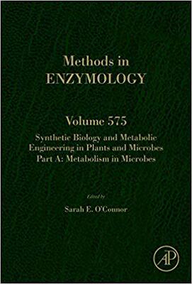 【预售】Synthetic Biology and Metabolic Engineering in Plants and Microbes Part A