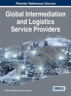 【预订】Global Intermediation and Logistics Service Providers
