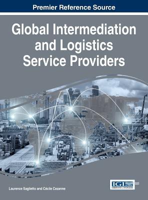 【预订】Global Intermediation and Logistics Service Providers