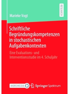 预订 Vogt, Schriftliche Begründungskompetenzen in stochastischen Aufgabenkontexten Vogt，随机任务上下文中的书面证明技巧