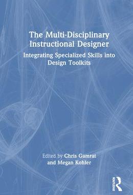 [预订]The Multi-Disciplinary Instructional Designer 9781032214344