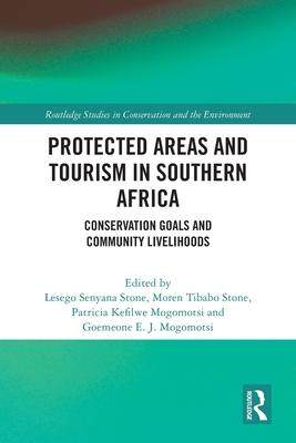 [预订]Protected Areas and Tourism in Southern Africa: Conservation Goals and Community Livelihoods 9781032044347