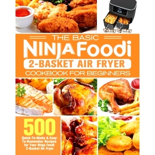 Cookbook Beginners Ninja Basket Air Basic Foodi for 预订 Fryer The