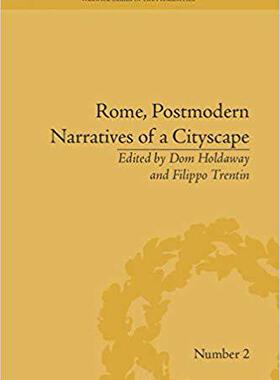 【预售】Rome, Postmodern Narratives of a Cityscape