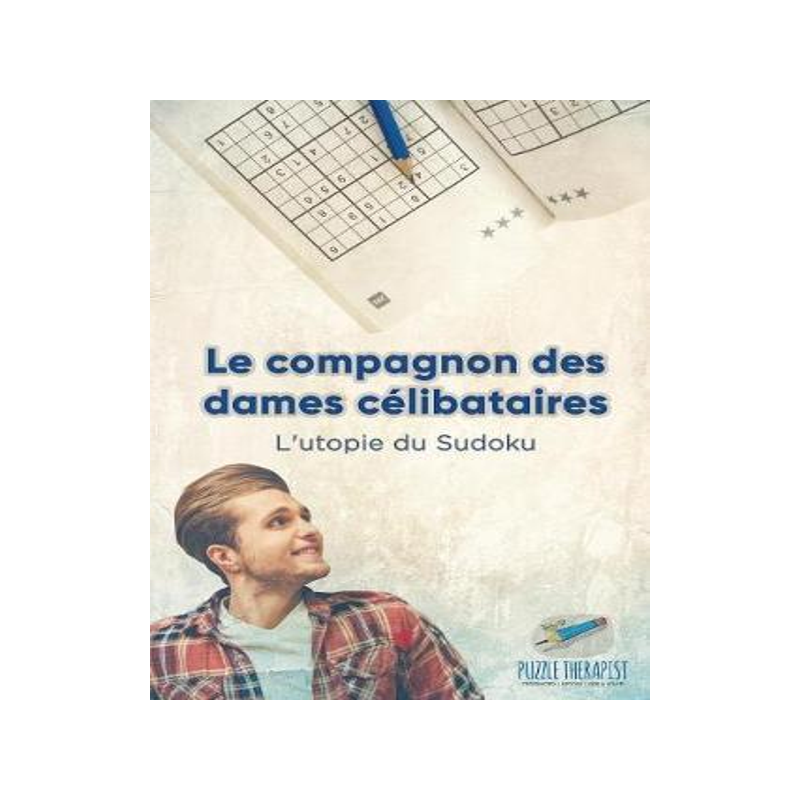 [预订]Le Compagnon Des Dames Celibataires - L’Utopie Du Sudoku 9781541944251